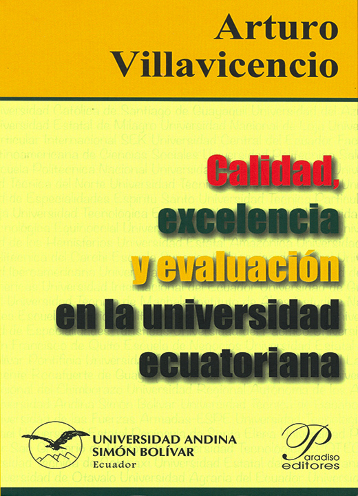 Calidad, excelencia y evaluación en la universidad ecuatoriana
