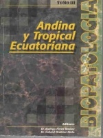 Biopatología andina y tropical ecuatoriana