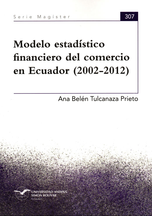 Modelo estadístico financiero del comercio en Ecuador (2002-2012)