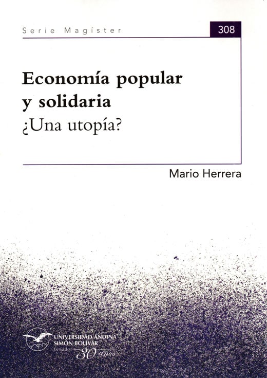 Economía popular y solidaria ¿Una utopía?