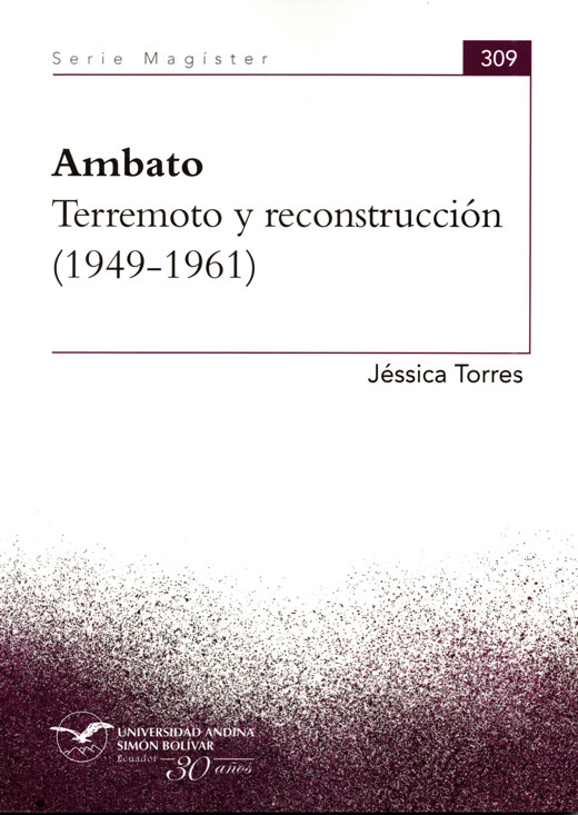 Ambato. Terremoto y reconstrucción (1949-1961)