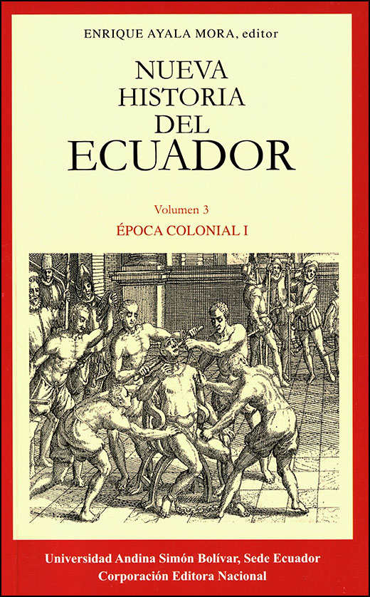 Nueva historia del Ecuador. Época colonial I