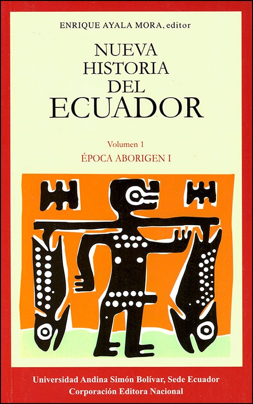 Nueva historia del Ecuador. Época aborigen