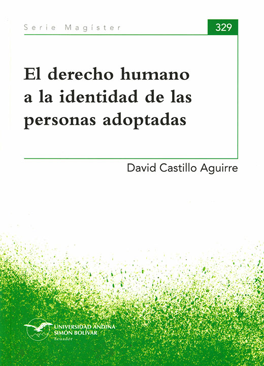 El derecho humano a la identidad de las personas adoptadas