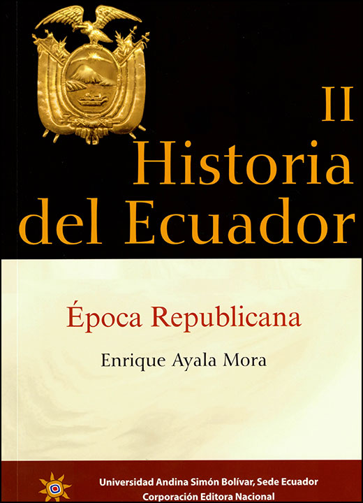 Historia del Ecuador II. Época Republicana