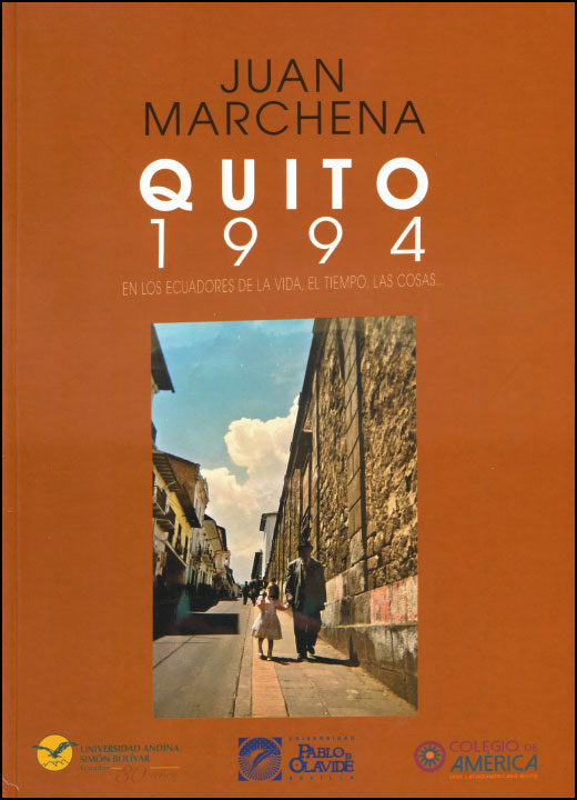 Quito 1994. En los ecuadores de la vida, el tiempo, las cosas