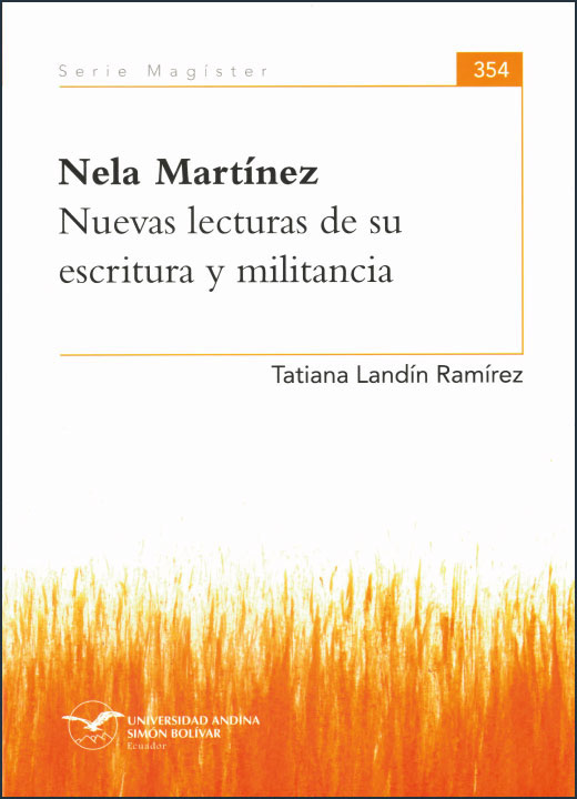 Nela Martínez: Nuevas lecturas de su escritura y militancia