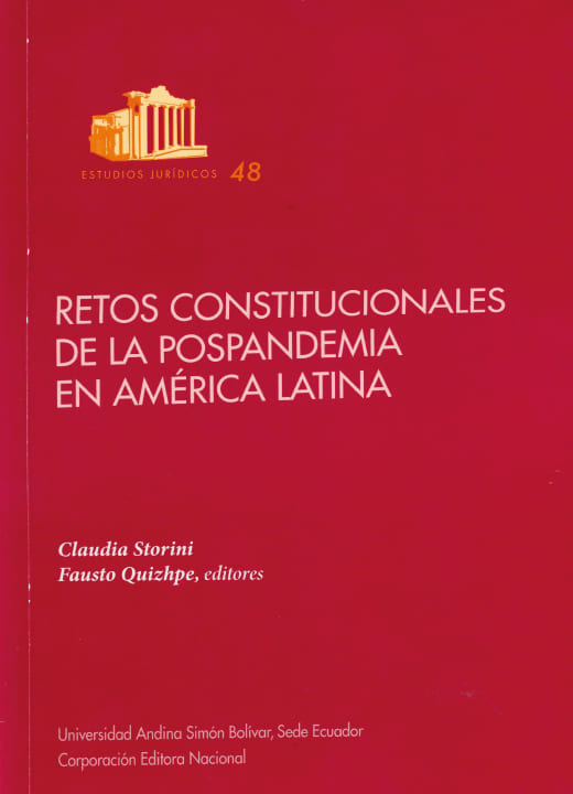 Retos constitucionales de la pospandemia en América Latina